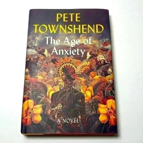 The Age of Anxiety by Pete Townshend Hardback Book NWT - Picture 1 of 3